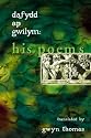 Dafydd Ap Gwilym: His Poems