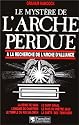 Le mystère de l'Arche perdue - À la recherche de l'Arche d'Alliance