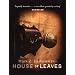 House of Leaves