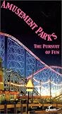 Amusement Parks: The Pursuit of Fun