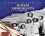 Jewish Immigrants, 1880-1924 (Blue Earth Books: Coming to America)