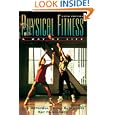 Physical Fitness: A Way of Life (5th Edition) by Bud Getchell, Alan E. Mikesky, and Kay Mikesky