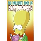 Big Brilliant Book of Bart Simpson (Simpsons Comic Compilations) by Matt Groening