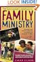 Youth Worker's Handbook to Family Ministry, The