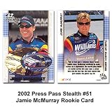 2002 Press Pass Stealth Jamie McMurray Rookie Card