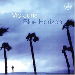 Blue Horizon by Vic Juris (Audio CD - 2004)