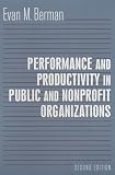 Performance and Productivity in Public And Nonprofit Organizations