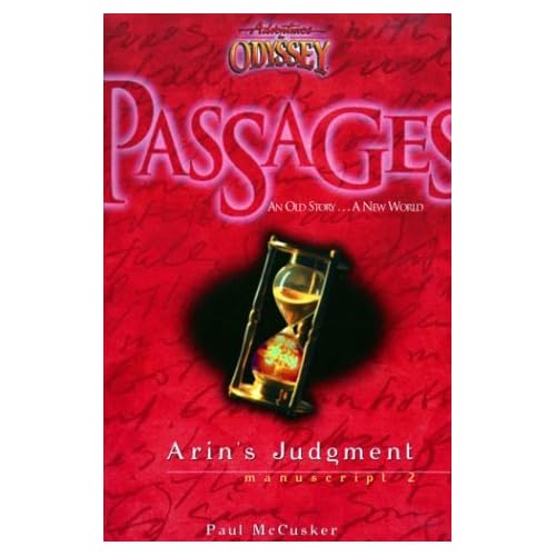Adventures In Odyssey Passages Series: Arin's Judgment