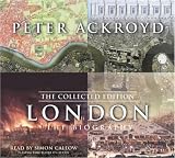 London - The Biography: Collected Edition