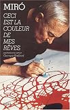 Revue Seuil  / Ceci est la couleur de mes rêves : Entretiens avec Georges Raillard