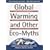 Global Warming and Other Eco Myths