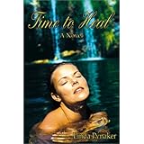 time to heal a novel
