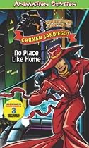 Where on Earth is Carmen Sandiego? - No Place Like Home