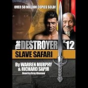 Slave Safari: The Destroyer, Book 12 | [Warren Murphy, Richard Sapir]