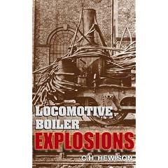 Locomotive Boiler Explosions