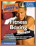 Complete Idiot's Guide to Fitness Boxing Illustrated: with DVD (Complete Idiot's Guides (Lifestyle Paperback))
