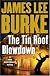 The Tin Roof Blowdown