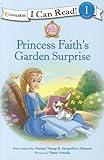 Princess Faith's Garden Surprise (I Can Read! / Princess Parables)