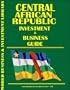 Central African Republic Investment & Business Guide