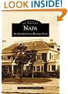 Napa:   An  Architectural  Walking  Tour  (CA)   (Images of America)