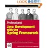 Professional Java Development with the Spring Framework