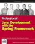 Professional Java Development with the Spring Framework