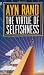 The Virtue of Selfishness (Signet)