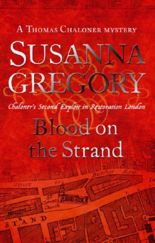 City Travel Guides Discounted  Books : Blood on The Strand: Chaloner's Second Exploit in Restoration London (Thomas Chaloner Mysteries)