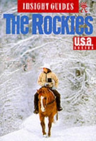 City Travel Guides Discounted  Books : The Rockies Insight Guide (Insight Guides)