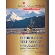 Information Technology for Management Making Connections for Strategic Advantage: Making Connections for Strategic Advantage