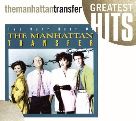 CD-Charts  Music : The Very Best of the Manhattan Transfer