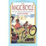 Magic Bicycle: The Story of a Bicycle That Found a Boy (Spirit Flyer)