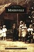 Minersville (PA) (Images of America)
