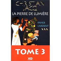La Pierre de lumi�re, tome 3 : Paneb l'ardent
