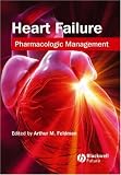 Heart Failure: Pharmacologic Management