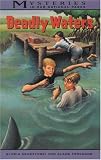 Deadly Waters