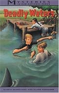 Deadly Waters