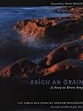 Braigh an Orain: a Story in Every Song : the Songs and Tales of Lauchie MacLellan (McGill-Queen's Studies in Ethnic History Series)