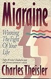Migraine: Winning the Fight of Your Life