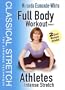 Classical Stretch - The Esmonde Technique: Full Body Workout Volume 1 / Athletes Intense Stretch