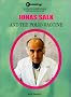 Jonas Salk and the Polio Vaccine (Unlocking the Secrets of Science)