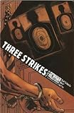 Three Strikes #1: Family Values April 2003