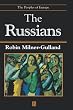 The Russians: The People of Europe (The Peoples of Europe)