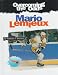 Mario LeMieux (Overcoming the Odds)
