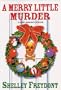A Merry Little Murder: A Lindy Haggerty Mystery