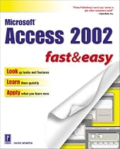 Microsoft Access XP Fast and Easy (Fast & Easy)