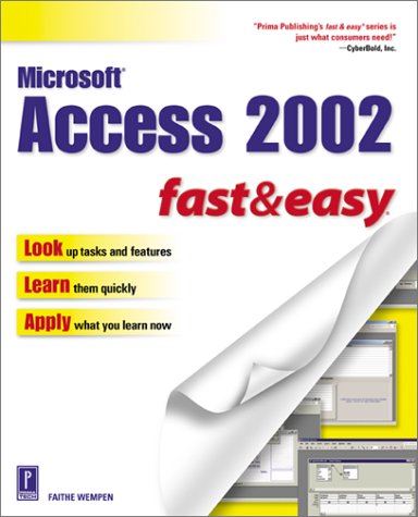 Microsoft Access XP Fast and Easy (Fast & Easy)