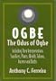 Ogbe: The Odus of Ogbe