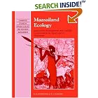 Click here to buy Maasailand Ecology: Pastoralist Development and Wildlife Conservation in Ngorongoro, Tanzania (Cambridge Studies in... by  K. M. Homewood and W. A. Rodgers.
