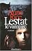 Lestat le vampire (Paperback)
